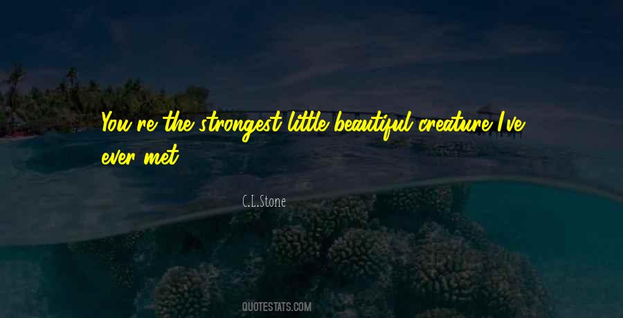 C.L.Stone Quotes #1431386