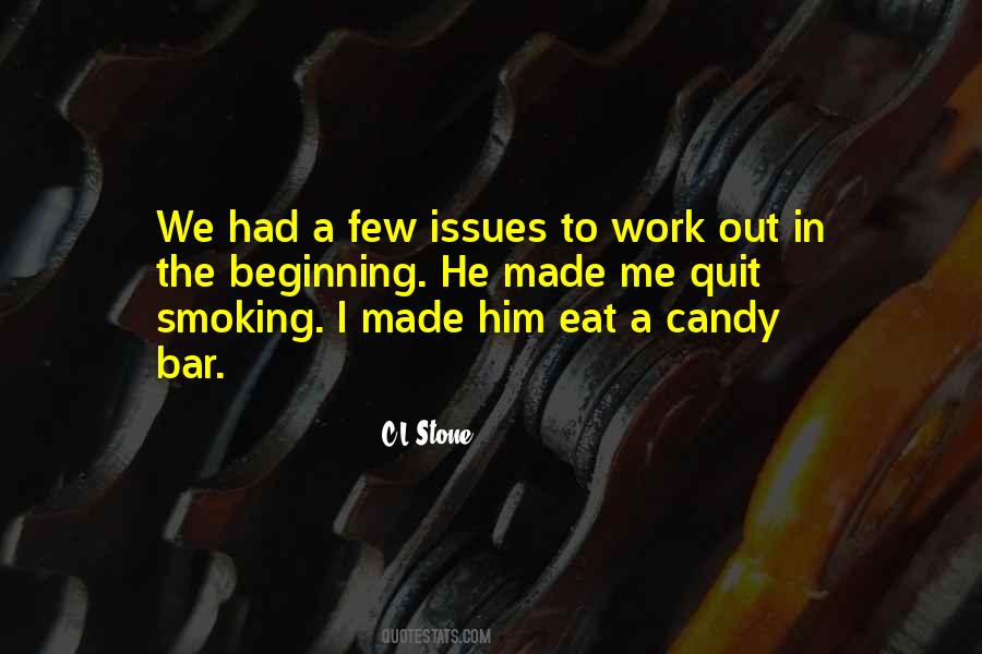 C.L.Stone Quotes #7660