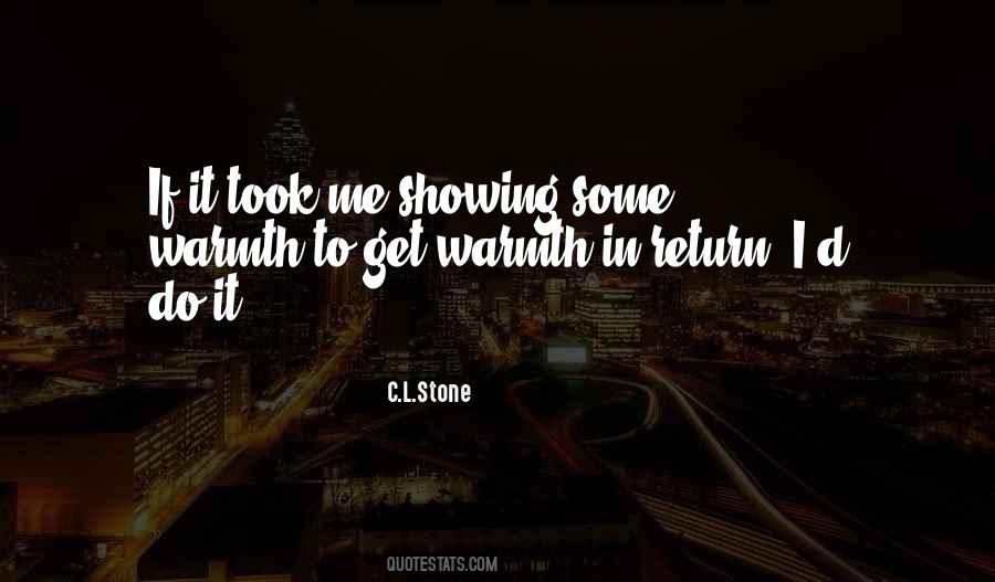 C.L.Stone Quotes #980687