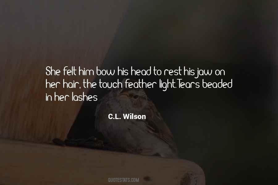 C.L. Wilson Quotes #1111611