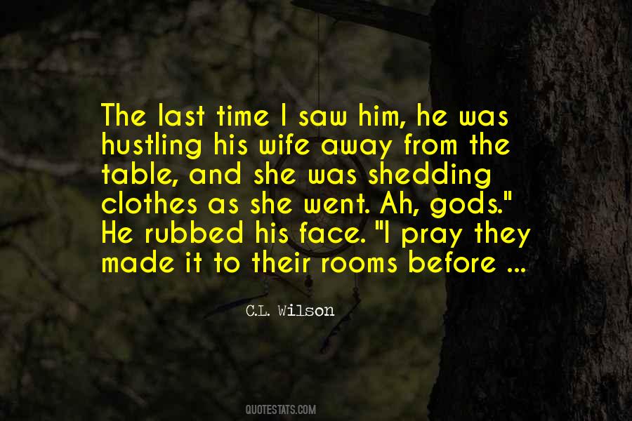 C.L. Wilson Quotes #1396750