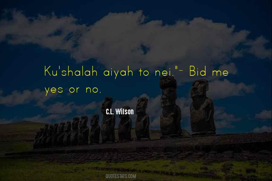 C.L. Wilson Quotes #1540776