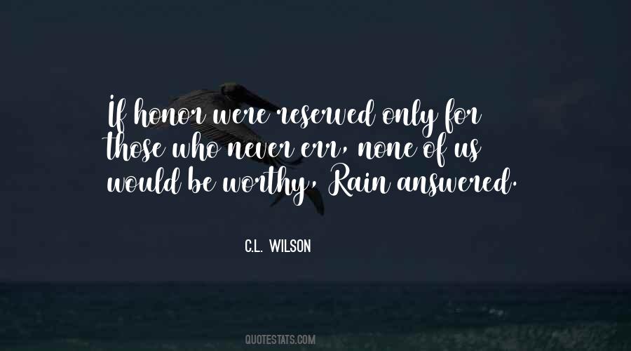 C.L. Wilson Quotes #484359