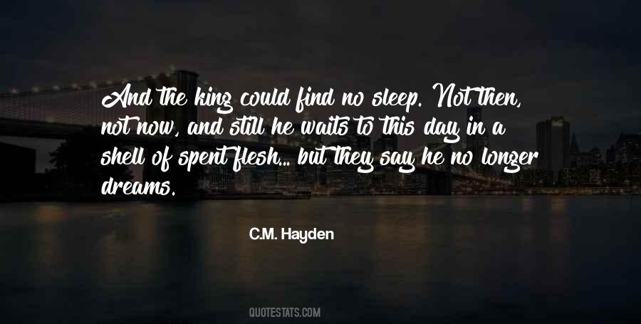 C.M. Hayden Quotes #226984