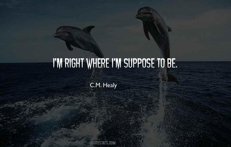 C.M. Healy Quotes #1710999 C.M. Healy Quotes #1710999