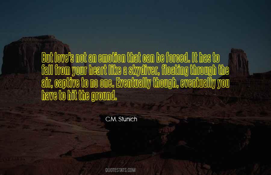 C.M. Stunich Quotes #1233134