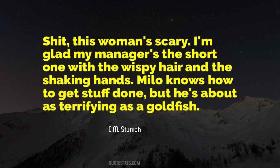 C.M. Stunich Quotes #1434326