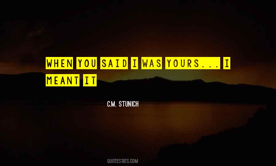 C.M. Stunich Quotes #1559506