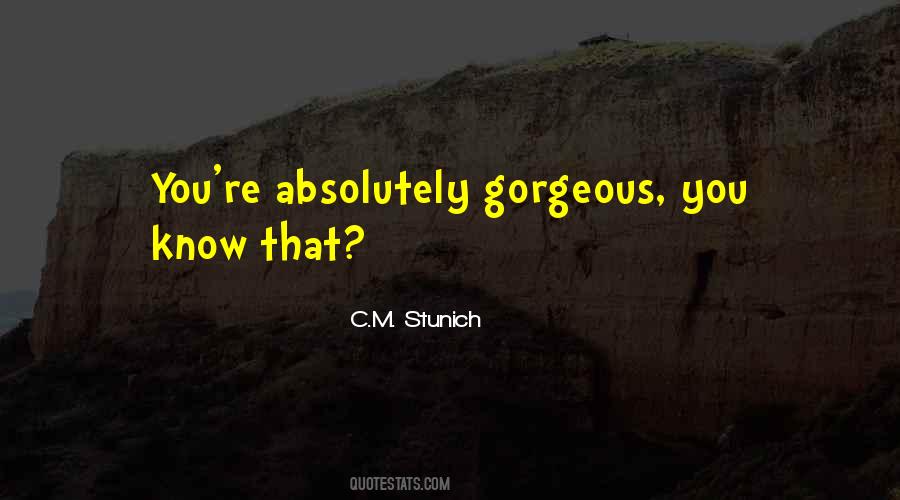 C.M. Stunich Quotes #660316