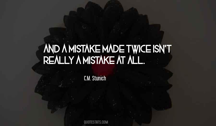 C.M. Stunich Quotes #901523