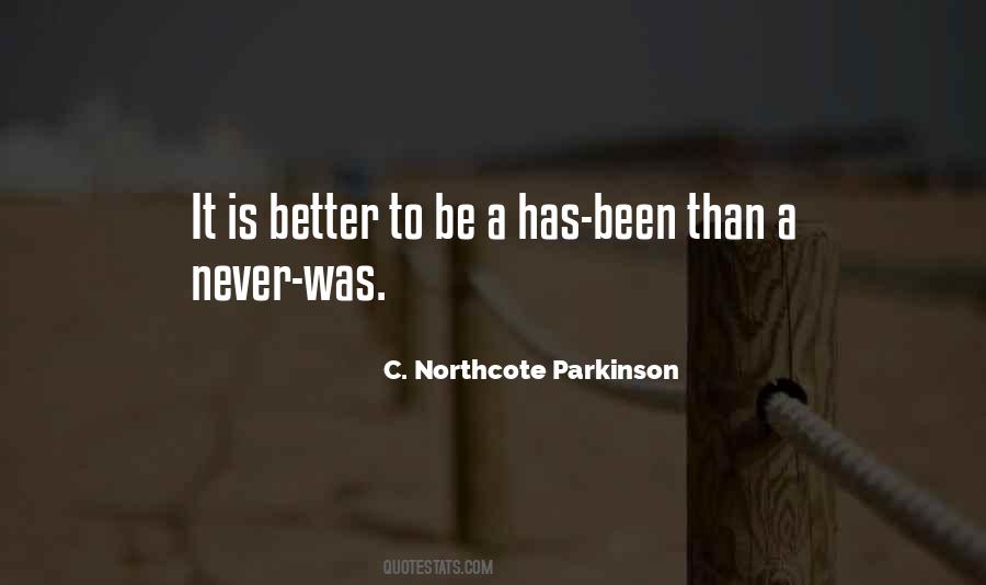 C. Northcote Parkinson Quotes #1360581