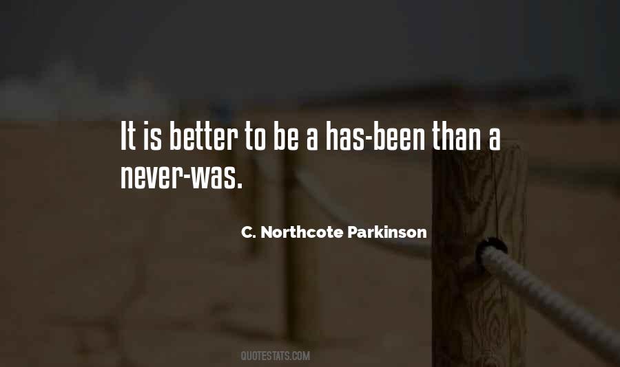C. Northcote Parkinson Quotes #1360581