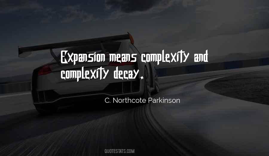 C. Northcote Parkinson Quotes #773627