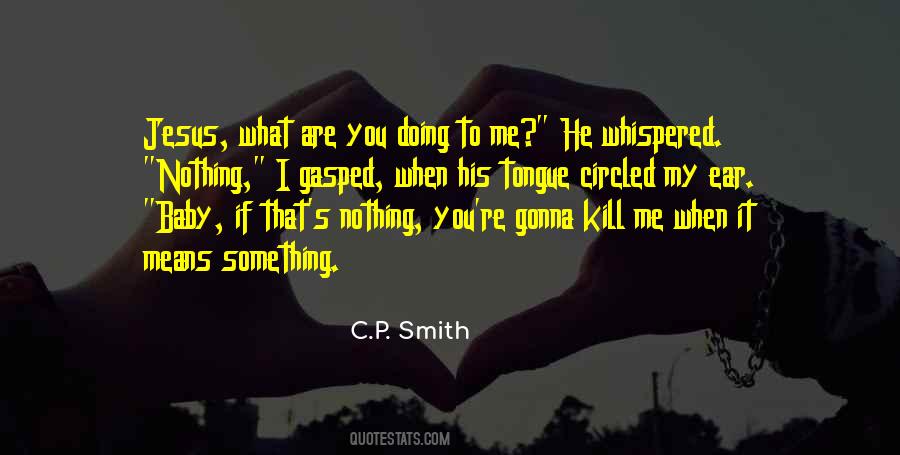 C.P. Smith Quotes #526812