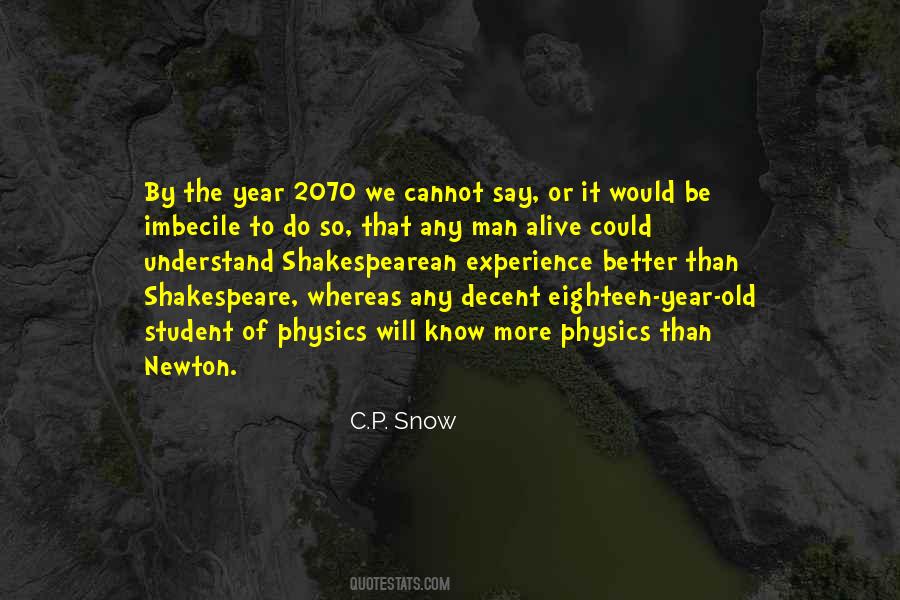 C.P. Snow Quotes #911505