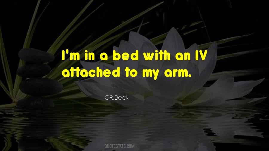 C.R. Beck Quotes #1029716