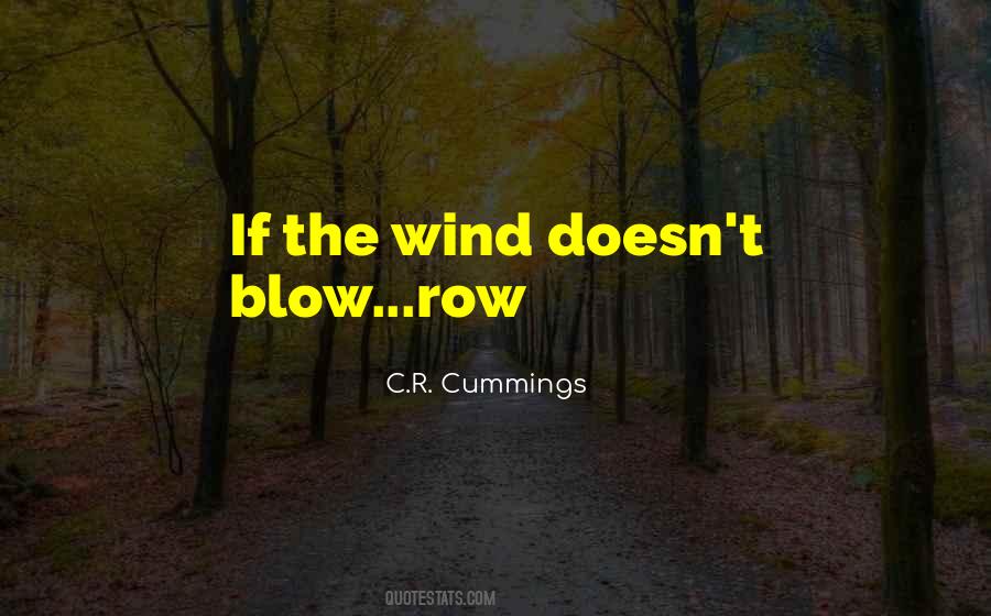 C.R. Cummings Quotes #660615 C.R. Cummings Quotes #660615