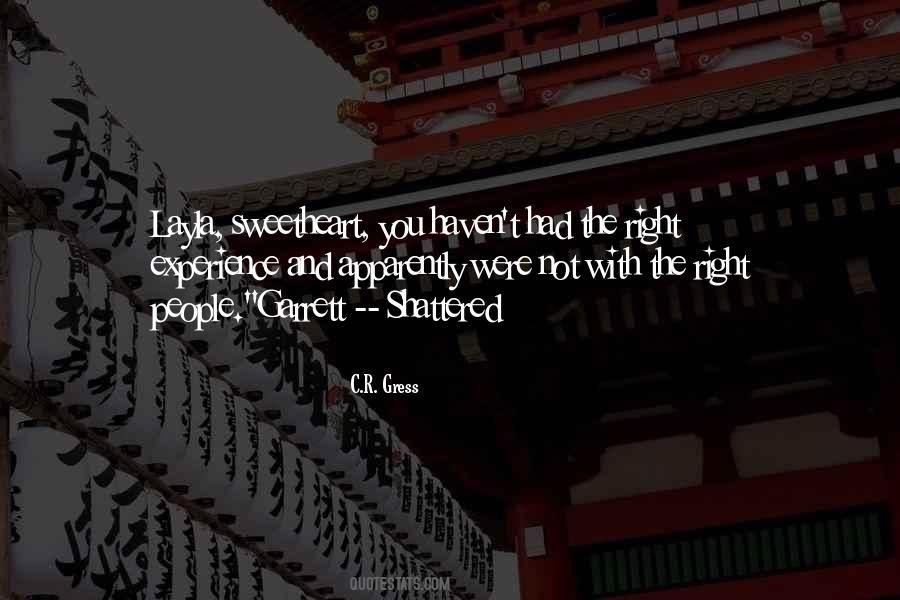C.R. Gress Quotes #97646 C.R. Gress Quotes #97646