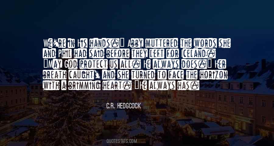 C.R. Hedgcock Quotes #80589