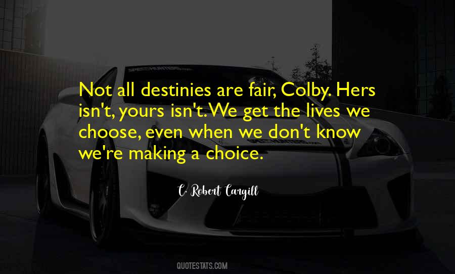 C. Robert Cargill Quotes #966841