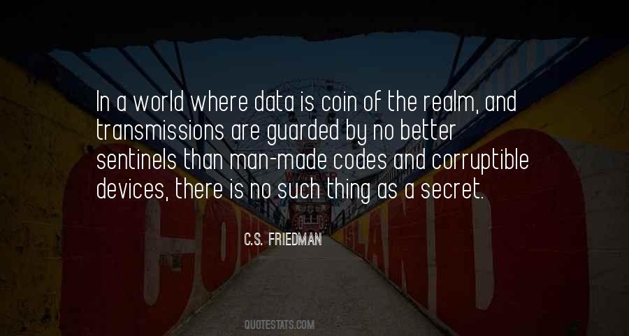 C.S. Friedman Quotes #1402958