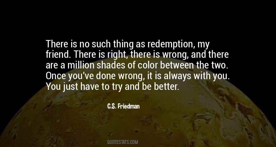 C.S. Friedman Quotes #924094