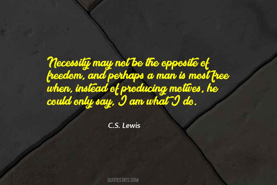 C.S. Lewis Quotes #377052