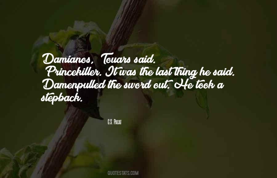 C.S. Pacat Quotes #15385