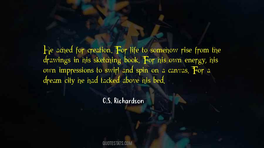 C.S. Richardson Quotes #861028