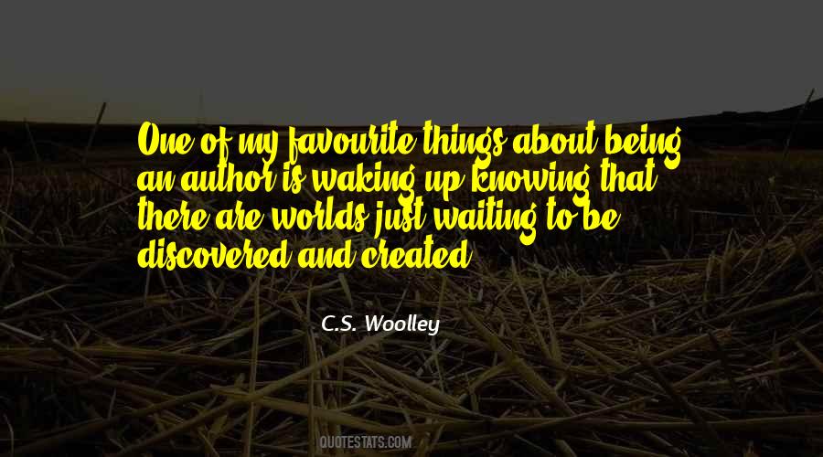 C.S. Woolley Quotes #741711