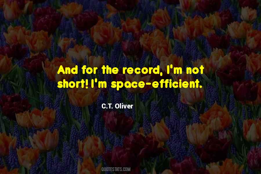 C.T. Oliver Quotes #1438605