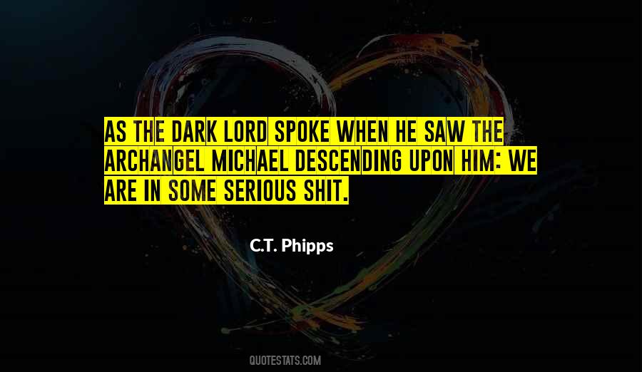 C.T. Phipps Quotes #370484