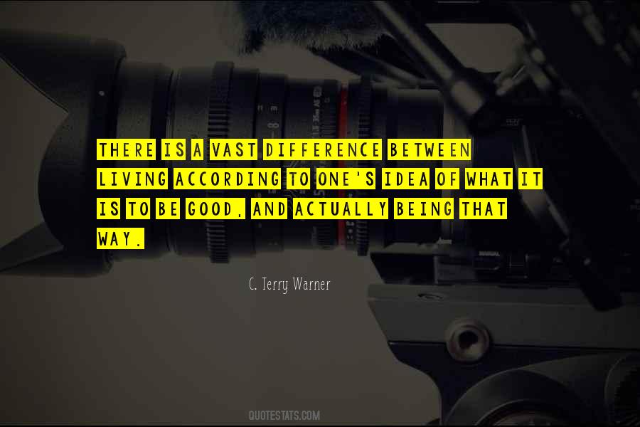 C. Terry Warner Quotes #1308291
