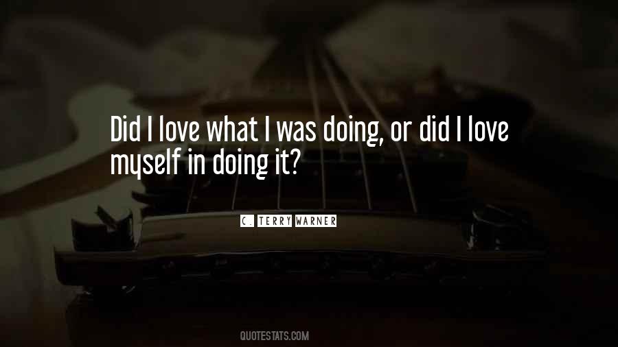C. Terry Warner Quotes #1656728