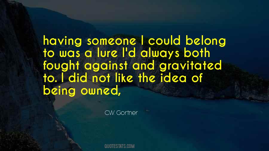 C.W. Gortner Quotes #1633040