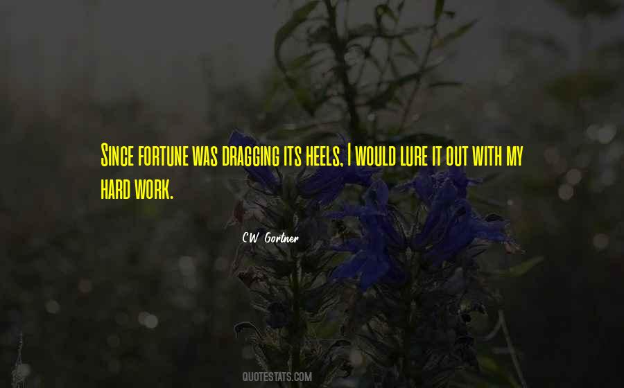 C.W. Gortner Quotes #506290