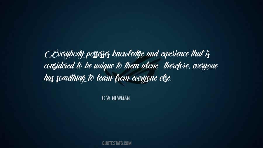 C W Newman Quotes #999716