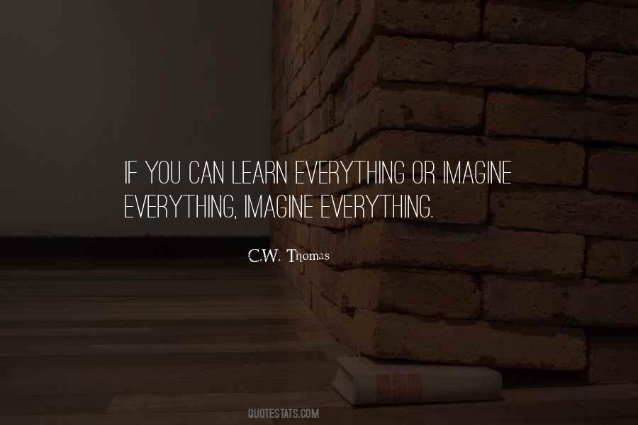 C.W. Thomas Quotes #1439784 C.W. Thomas Quotes #1439784