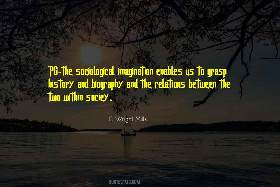 C. Wright Mills Quotes #1113266