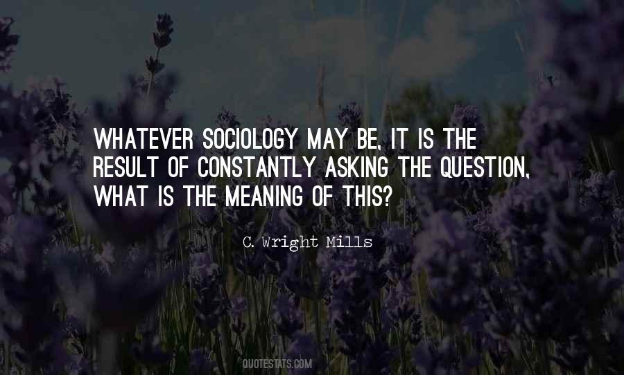C. Wright Mills Quotes #180107