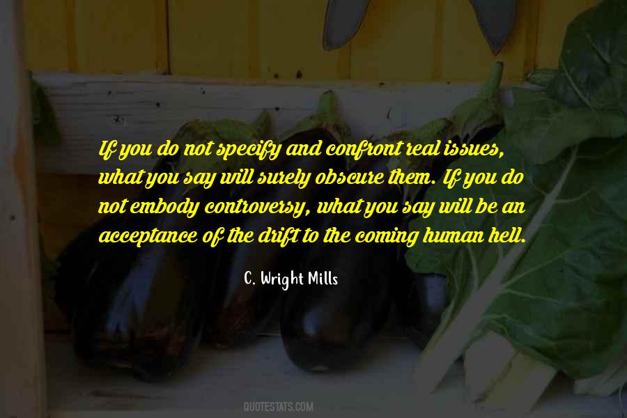 C. Wright Mills Quotes #817136