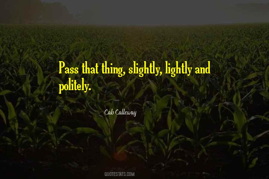 Cab Calloway Quotes #1329118