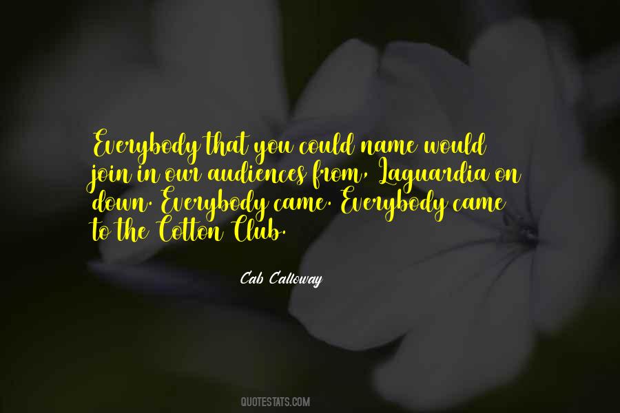 Cab Calloway Quotes #1351402
