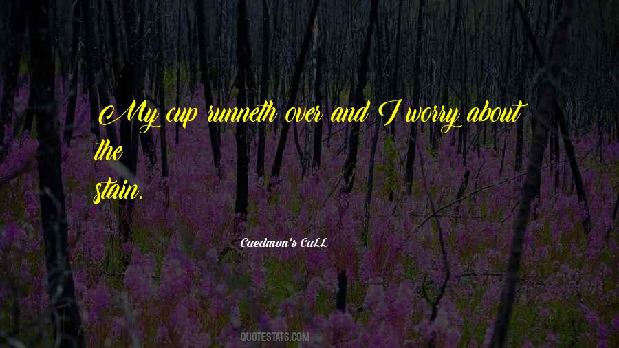 Caedmon's CaLL Quotes #1771281 Caedmon's CaLL Quotes #1771281