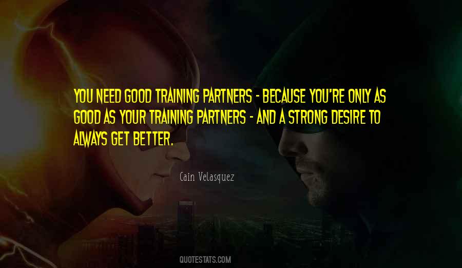 Cain Velasquez Quotes #339579