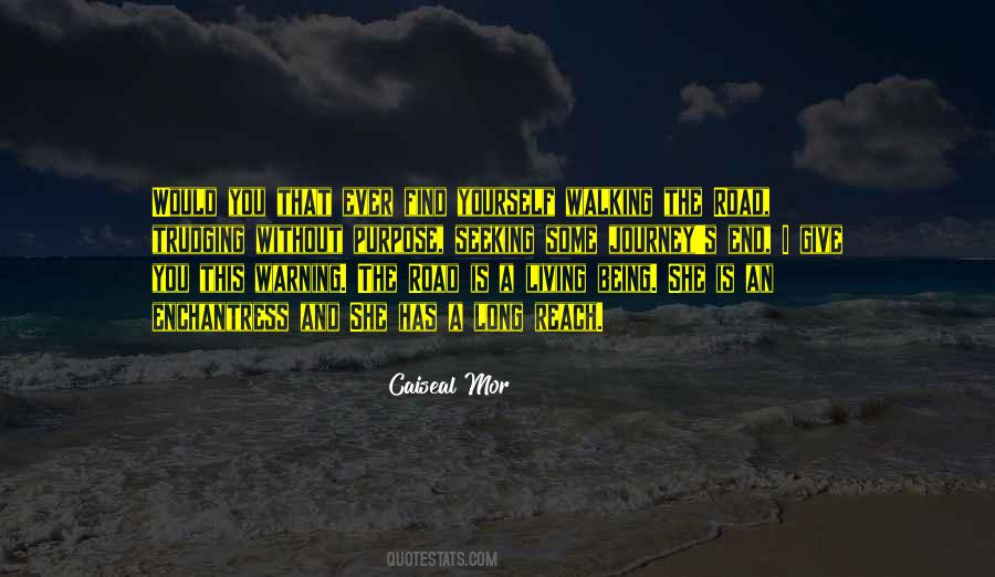 Caiseal Mor Quotes #1330754