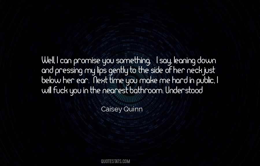 Caisey Quinn Quotes #15458