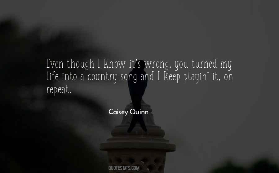 Caisey Quinn Quotes #735608