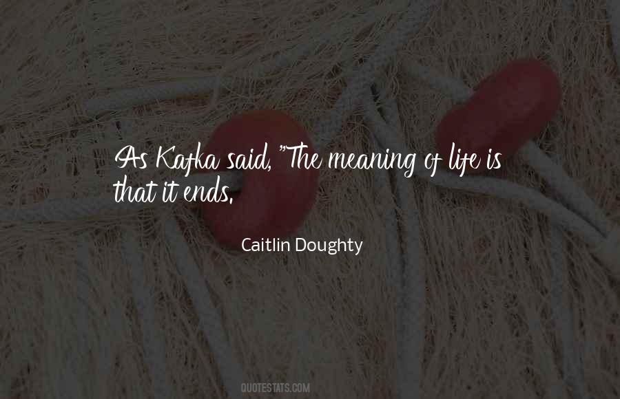 Caitlin Doughty Quotes #792377