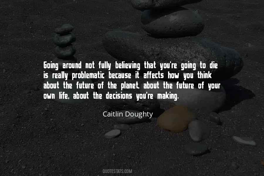 Caitlin Doughty Quotes #846891